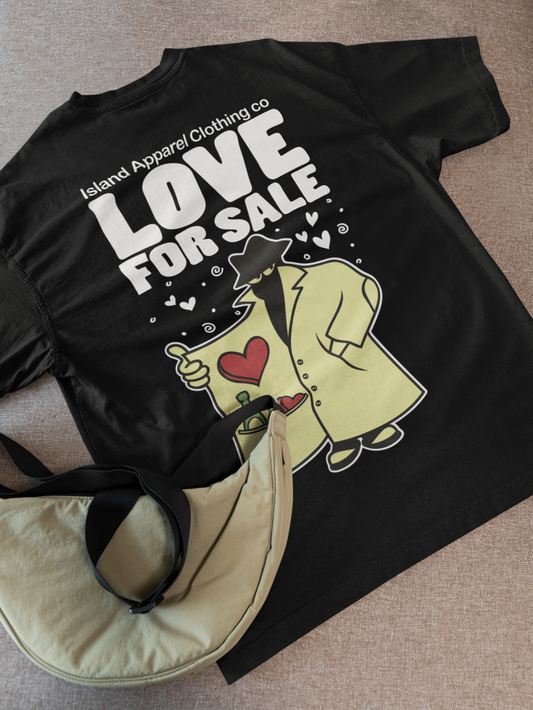Love for Sale T Shirt (5 Colours) **Buy 2 get the 3rd half price** **Mix & Match**